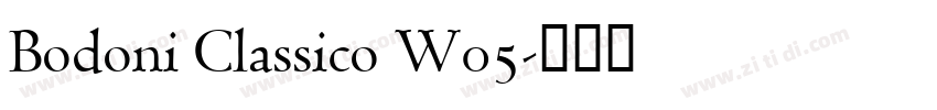 Bodoni Classico W05字体转换